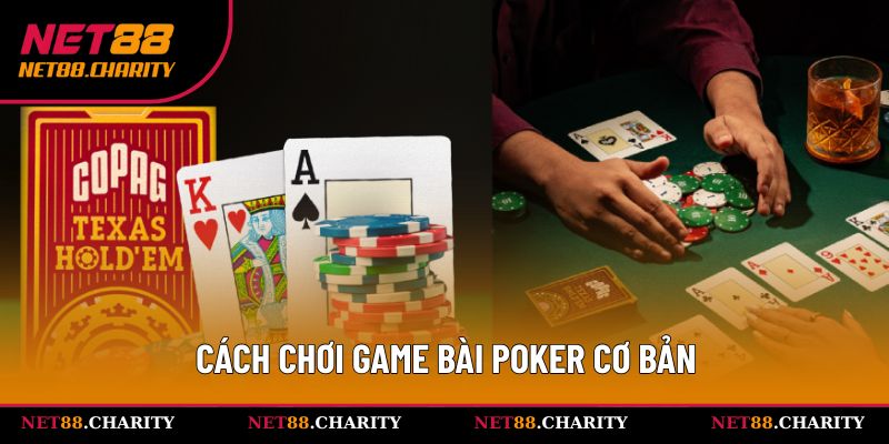 Cách chơi game bài siêu dễ hiểu và cơ bản nhất